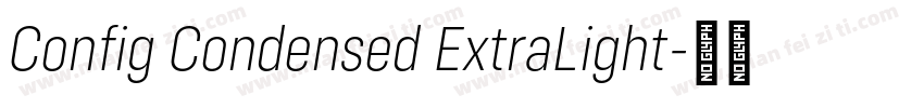 Config Condensed ExtraLight字体转换